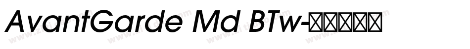 AvantGarde Md BTw字体转换